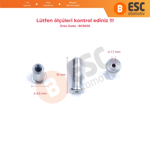 BCR035 Cam Kriko Kablo Halat Uç Pimi Tutma Perçini 6.5x15/1.7 mm 100 Adet