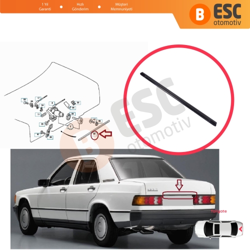 Mercedes 190 190E 190D W201 1982-1993 A2017580202 İçin Arka Bagaj Kapağı Kapak Tutucu Çıtası