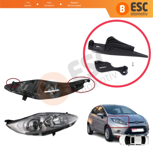 Ford Fiesta MK6 CB1 CCN B299 B409 2008-2013 8A6113W029 İçin Sağ Ön Far Ayak Tamir Seti 