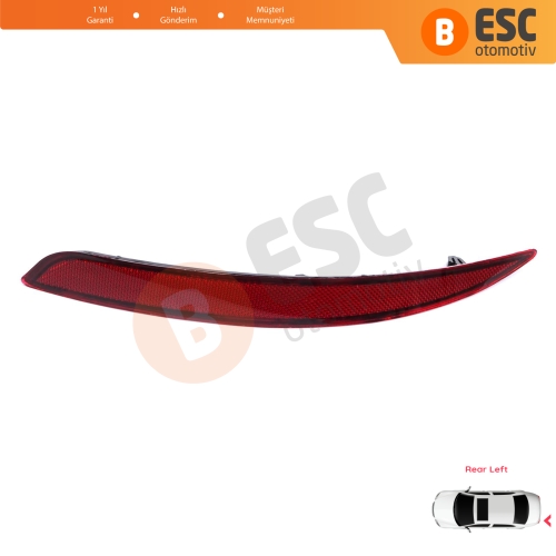 Fiat Egea 2015-On 4-Kapı Sedan 51998151 için Sol Arka Tampon Reflektörü