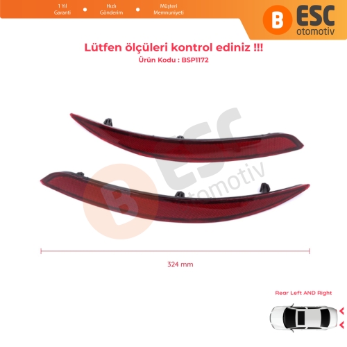 Fiat Egea 2015-On 4-Kapı Sedan 51998151 51998149 için Sağ Sol Arka Tampon Reflektörü