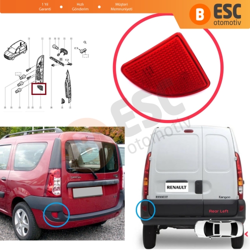 Renault Kangoo MK1 Express Nissan Kubistar X76 Dacia Logan MK1 KS MCV Van 2004-2008 7700308720 için Arka Sol Tampon Reflektörü