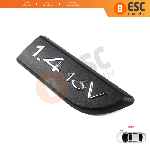 Renault Megane MK2 Scenic MK2 8200209128 İçin Sağ Taraf 1 4 16V Amblem Yazısı 8200209128