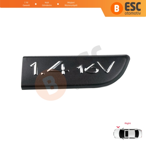 Renault Megane MK2 Scenic MK2 8200209128 İçin Sağ Taraf 1 4 16V Amblem Yazısı 8200209128